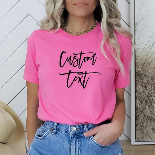 Custom Text T-Shirt