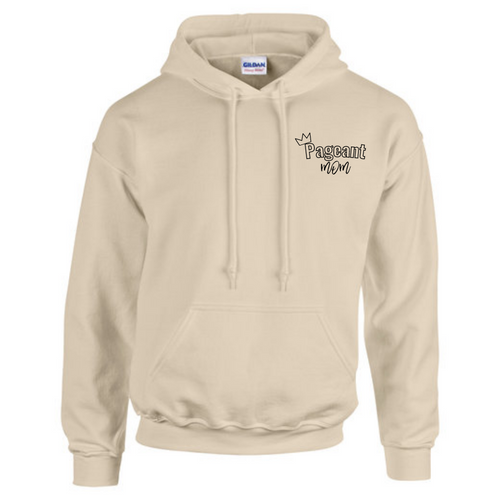 Pageant Mom Pullover Hoodie