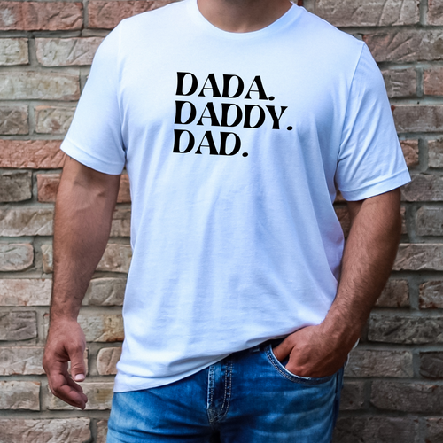 Dad Dada Daddy Tee