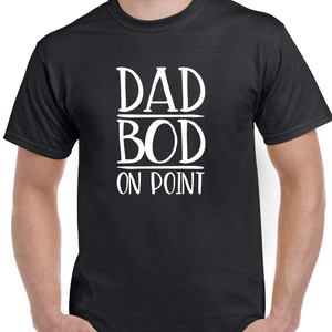 Dad Bod On Point T-Shirt - SimplyNameIt