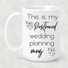 Postponed Wedding Mug